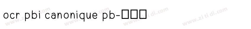 ocr pbi canonique pb字体转换